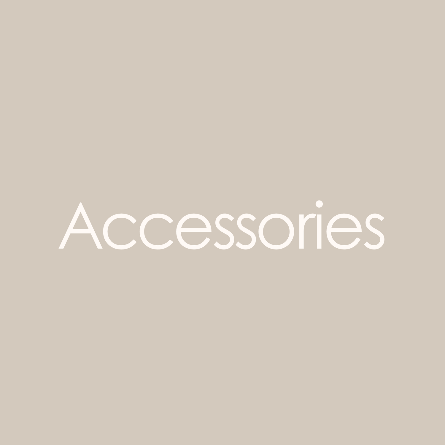 ACCESSORIES