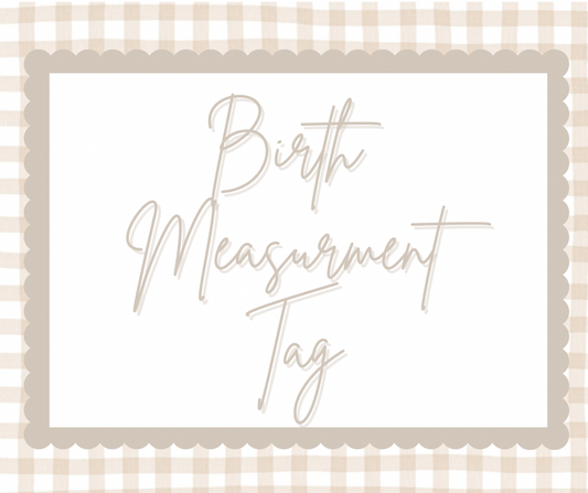Birth Measurement Tag