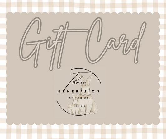 Three Generation Stitch Co. Gift Card